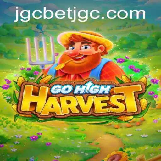 Discover the Thrilling World of GoHighHarvest: The Ultimate Gaming Experience
