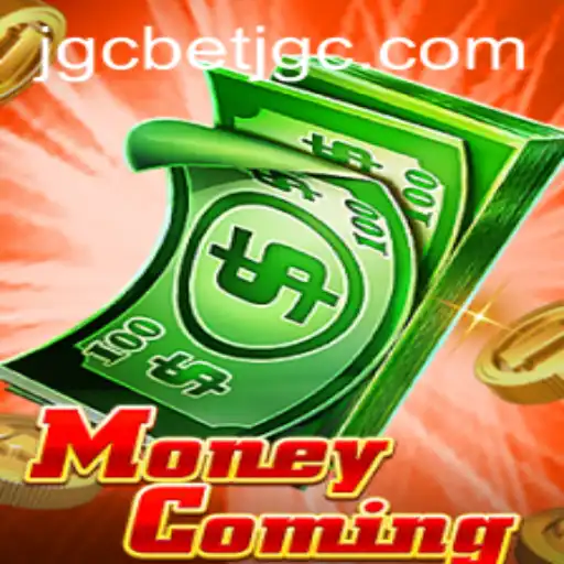 MoneyComing: A Thrilling New Adventure in the World of Jgcbet Gaming